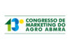 13º Congresso de Marketing do Agro ABMRA será em 24 de março