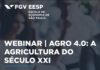 Agro 4.0: a agricultura do século XXI é tema de webinar da FGV EESP