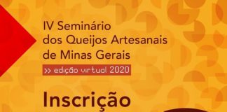 IV Seminário dos Queijos Artesanais de Minas Gerais será virtual e gratuito