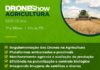 DroneShow Agricultura: novo evento