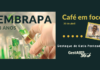 Café em foco – 48 anos da Embrapa são destaque
