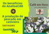 Café em foco – AnalisaCAR e produção de pescado em cativeiro foram os temas