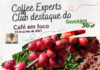 Coffee Experts Club foi destaque da semana