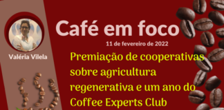 Premiação de cooperativas sobre agricultura regenerativa e um ano do Coffee Experts Club: destaques de 11 de fevereiro