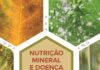 “Nutrição Mineral e Doença de Planta”: edição traduzida para o português, revisada e atualizada, comemora 20 anos de fundação da Abisolo